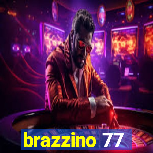 brazzino 77